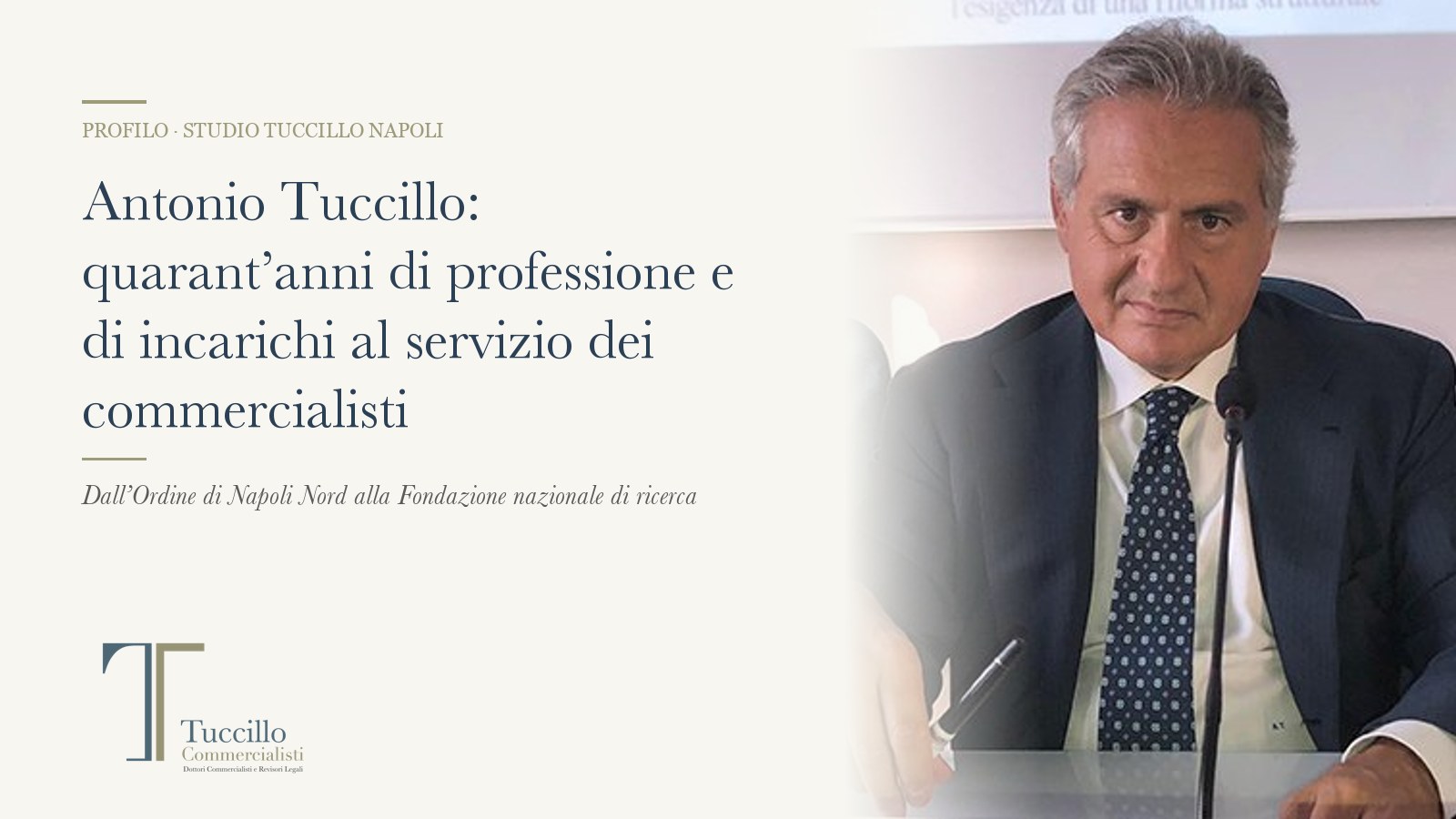 Antonio Tuccillo, Dottore Commercialista e Revisore Legale a Napoli, fondatore dello Studio Tuccillo